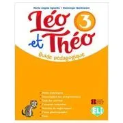Léo et Théo 3. Teacher's Guide   audio CDs (2)   DVD de M.A. Apicella