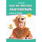 Leo te invata alfabetul. Pentru clasa pregatitoare. Caiet de lucru de Ilinca Neacsu