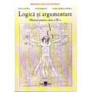 Manual pentru Logica si Argumentare, clasa 9-a. Toate filierele de Elena Lupsa