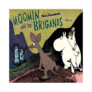 Moomin and the Brigand