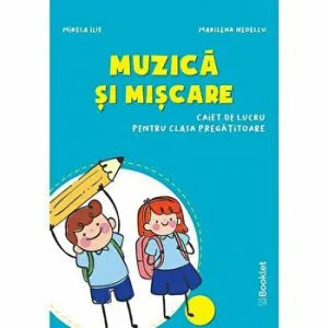 Muzica si miscare cl 0 de Mirela Ilie
