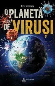 O planeta de virusi de Carl Zimmer