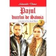 Pajul ducelui de Savoia Volumul 3 de Alexandre  Dumas