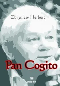 Pan Cogito de Zbigniew Herbert
