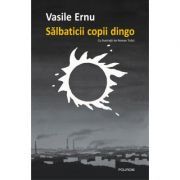 Salbaticii copii dingo. Editia a 2-a