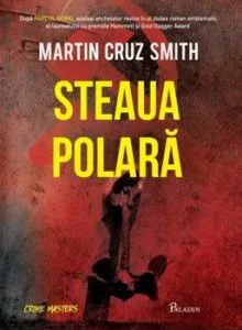 Steaua polara de Martin Cruz Smith