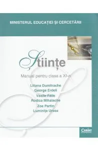 Stiinte - Clasa 11 - Manual de Luminita Ursea