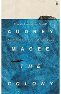 The Colony de Audrey Magee