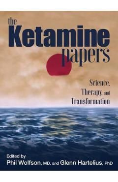 The Ketamine Papers
