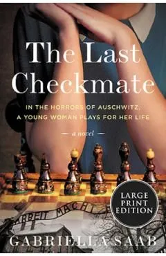 The Last Checkmate de Gabriella Saab