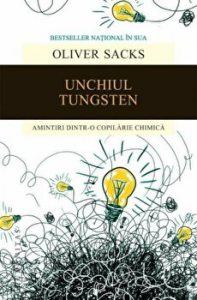 Unchiul Tungsten. Amintiri dintr-o copilarie chimica