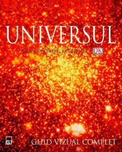 Universul. Ghid vizual complet