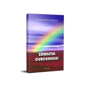 Zâmbetul curcubeului de Cosmina Maria Florescu