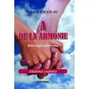 A de la Armonie. #dincabinetulmeu de Oana Nicolau