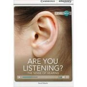 Are You Listening? The Sense of Hearing