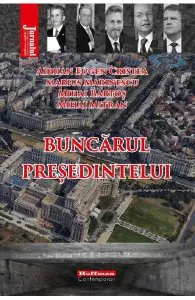 Buncarul presedintelui de Marius Marinescu