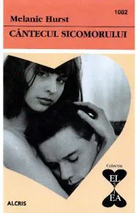 Cantecul sicomorului de Melanie Hurst