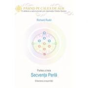Cheia genelor. Calea de Aur. Secventa Perla