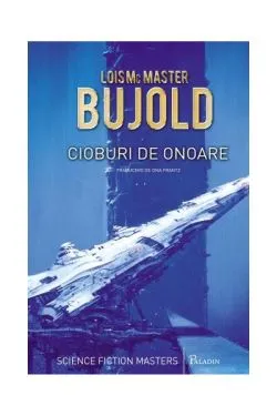 Cioburi de onoare de Lois McMaster Bujold