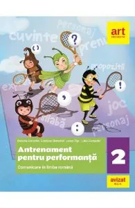 Comunicare in limba romana - Clasa 2 - Antrenament pentru performanta de Jeana Tita