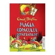 Copacul departarilor 2. Magia copacului departarilor de Enid Blyton