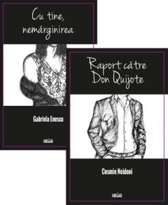 Cu tine nemarginirea/Raport catre Don quijote