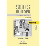 Curs limba engleza Skills Builder Starters 1 Manualul Profesorului