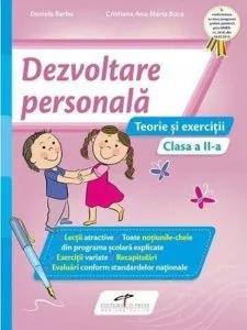 Dezvoltare personala - Teorie si exercitii. Clasa a II-a de Daniela Barbu