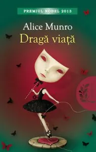Draga viata de Alice Munro