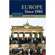 Europe Since 1980 de Ivan T. Berend