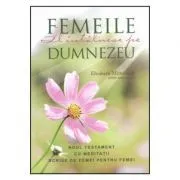 Femeile Il intalnesc pe Dumnezeu de Elisabeth Mittelstadt