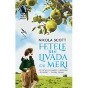 Fetele din livada cu meri de Nikola Scott