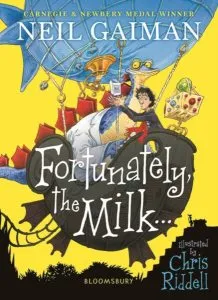 Fortunately, the Milk… de Neil Gaiman