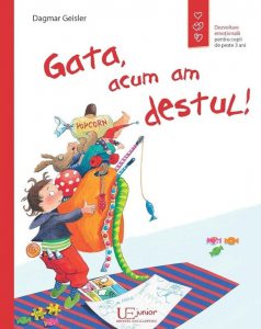Gata am destul !! Dezvoltare emotionala pentru copii de peste 3 ani