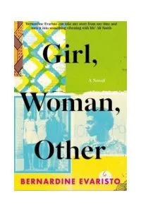 Girl, Woman, Other de Bernardine Evaristo