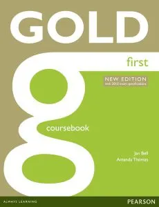 Gold First New Edition Coursebook de Amanda Thomas