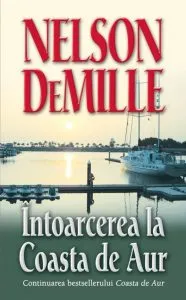 Intoarcerea la Coasta de Aur de Nelson DeMille