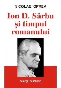 Ion D. Sarbu si timpul romanului