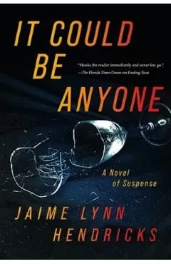 It Could Be Anyone