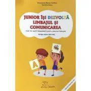 Junior isi dezvolta limbajul si comunicarea de Daniela Dosa