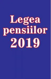 Legea pensiilor 2019