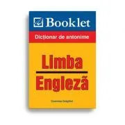 Limba engleza. Antonime de Cosmina Draghici