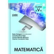 Matematica. Caietul elevului pentru clasa a 5-a de CAMELIA ELENA NETA