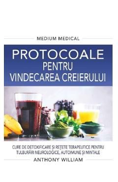 Medium medical. Protocoale pentru vindecarea creierului