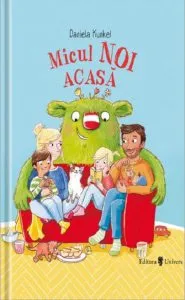 Micul Noi Acasa de Daniela Kunkel