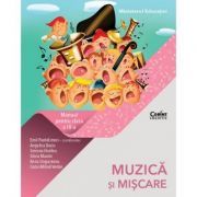 Muzica si miscare. Manual pentru clasa a 3-a