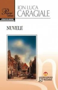Nuvele. Editia a II-a de Ion Luca Caragiale