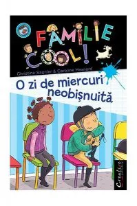 O familie Cool. O zi de miercuri neobişnuită (Vol. III) de Christine Sagnier