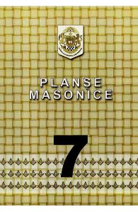 Planse masonice. Vol.7
