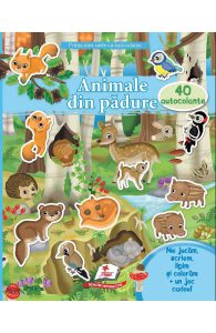 Prima mea carte cu autocolante: Animale din padure. 40 autocolante